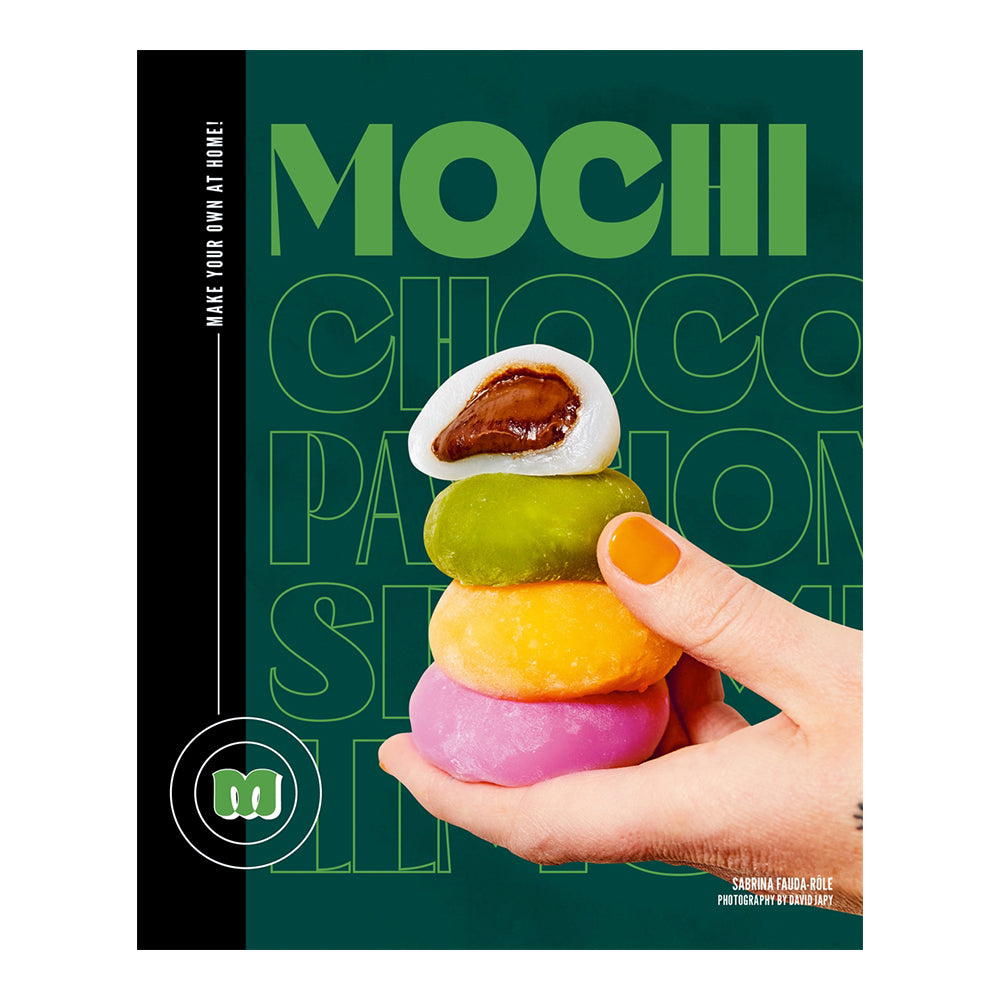 Mochi: Make Your Own At Home! by Sabrina Fauda-Rôle