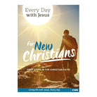 EDWJ - for New Christians: First Steps in the Christian Faith (Every Day With Jesus) by Selwyn Hughes