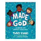 Made by God: Celebrating God's Gloriously Diverse World, Hardcover