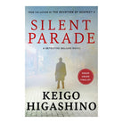 Silent Parade by Keigo Higashino