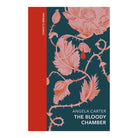 The Bloody Chamber and Other Stories by Angela Carter