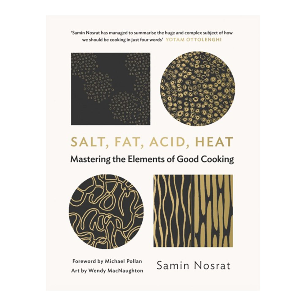 Salt, Fat, Acid, Heat by Samin Nosrat