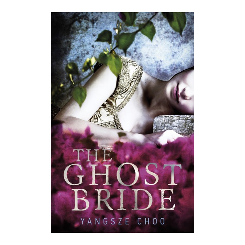 The Ghost Bride by Yangsze Choo