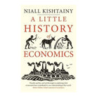 A Little History of Economics