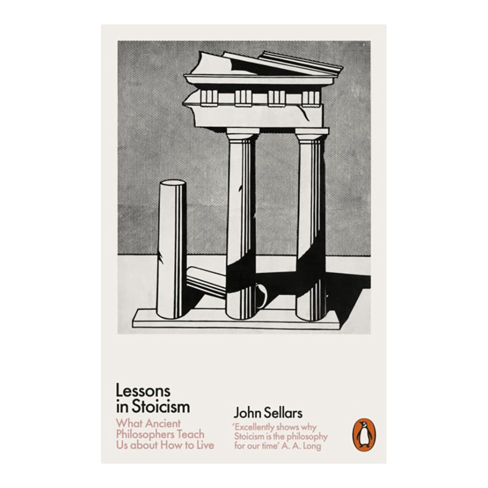 Lessons in Stoicism by Sellars John