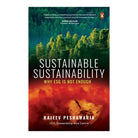 Sustainable Sustainability by Rajeev Peshwaria