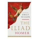 The Illiad by Homer