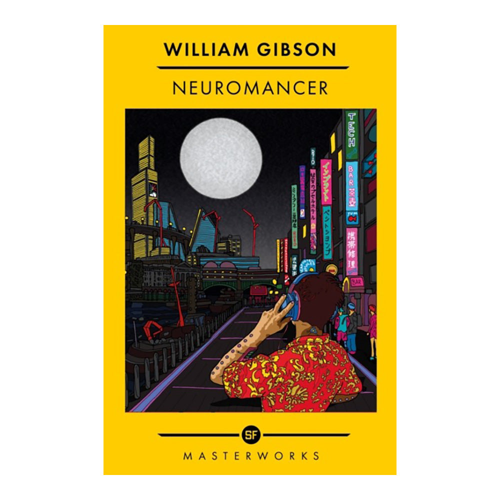 Neuromancer by William Gibson