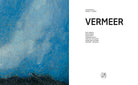 Vermeer - The Rijksmuseum's major exhibition catalogue by Pieter Roelofs and Gregor J. M. Weber