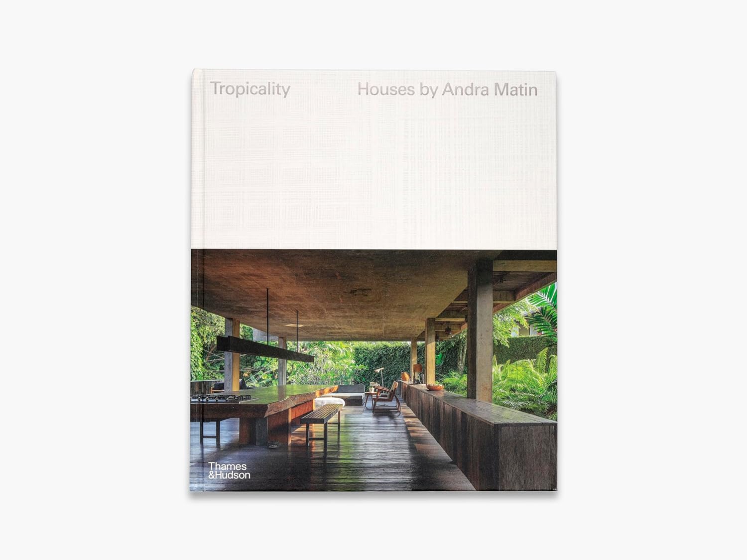 Tropicality: Houses by Andra Matin by Lyndon Neri and David Hutama