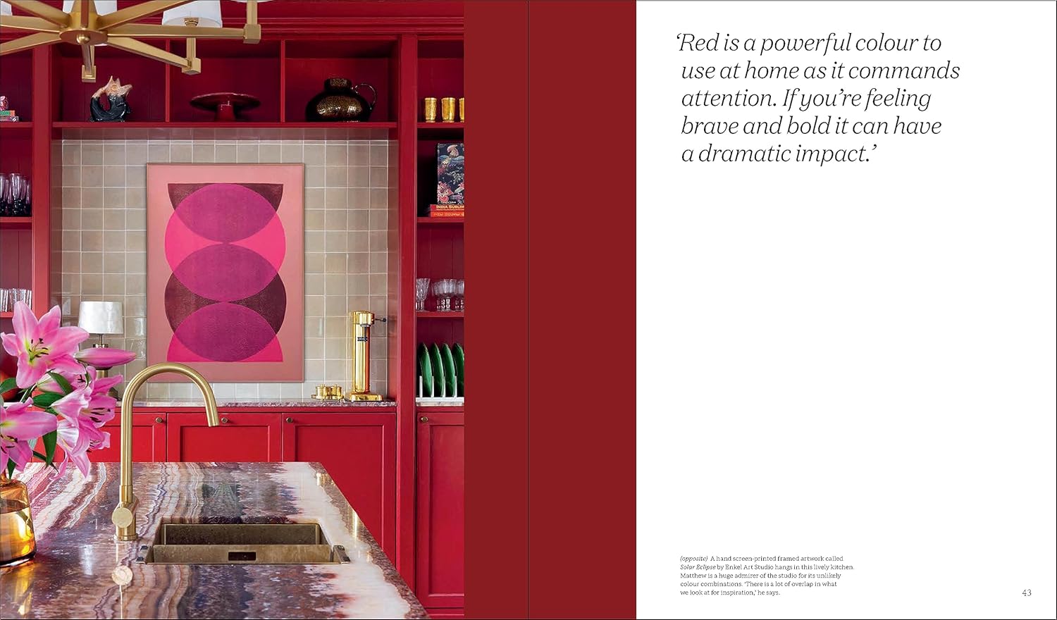 Living Bright: Fashioning Colourful Interiors by Matthew Williamson and Michelle Ogundehin