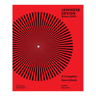 Japanese Design Since 1945: A Complete Sourcebook by Naomi Pollock and Masaaki Kanai