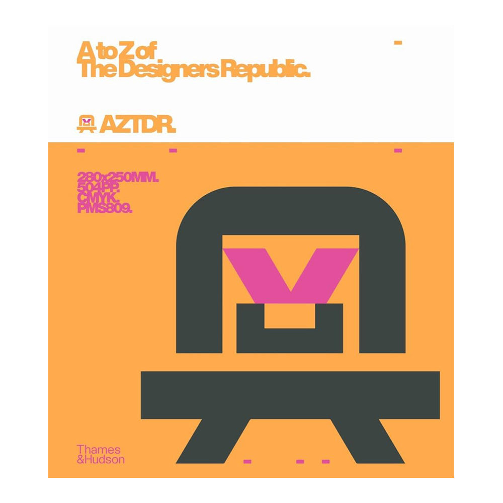 A to Z of The Designers Republic by Ian Anderson