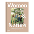 Women & Nature: Healing practices for body and soul by Emma Drady