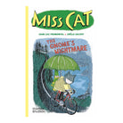 Miss Cat Vol.2 The Gnome’s Nightmare by Jean-Luc Fromental and Joëlle Jolivet