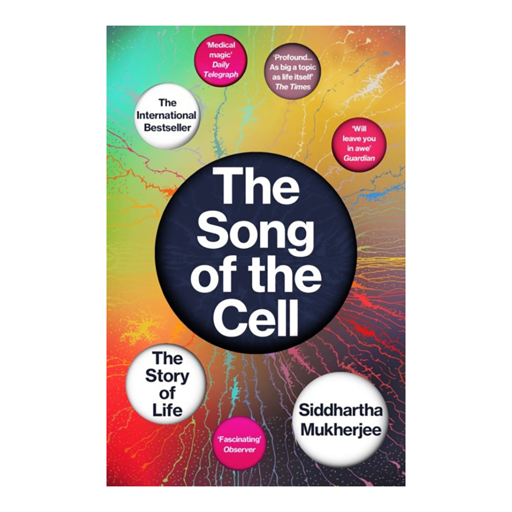 The Song of the Cell by Siddhartha Mukherjee