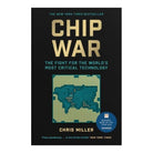 Chip War by Chris Miller