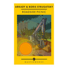 Roadside Picnic by Boris Strugatsky