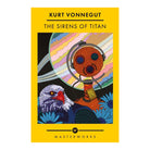 The Sirens of Titans by Kurt Vonnegut