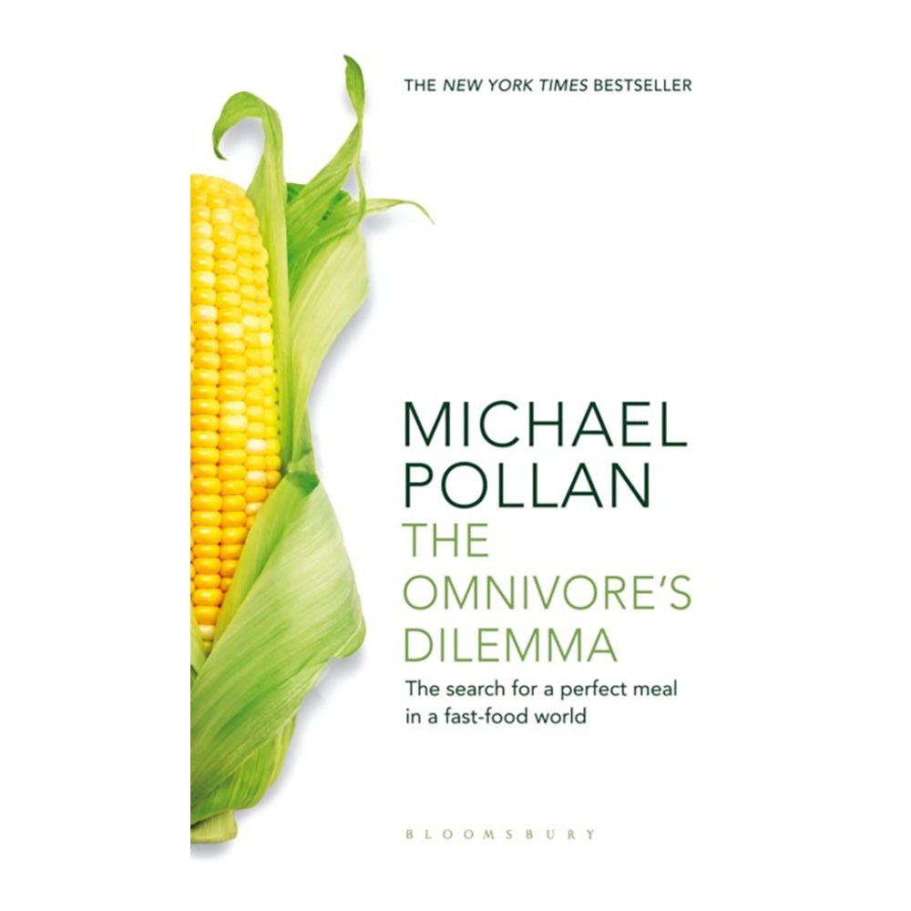 The Omnivore's Dilemma by Michael Pollan