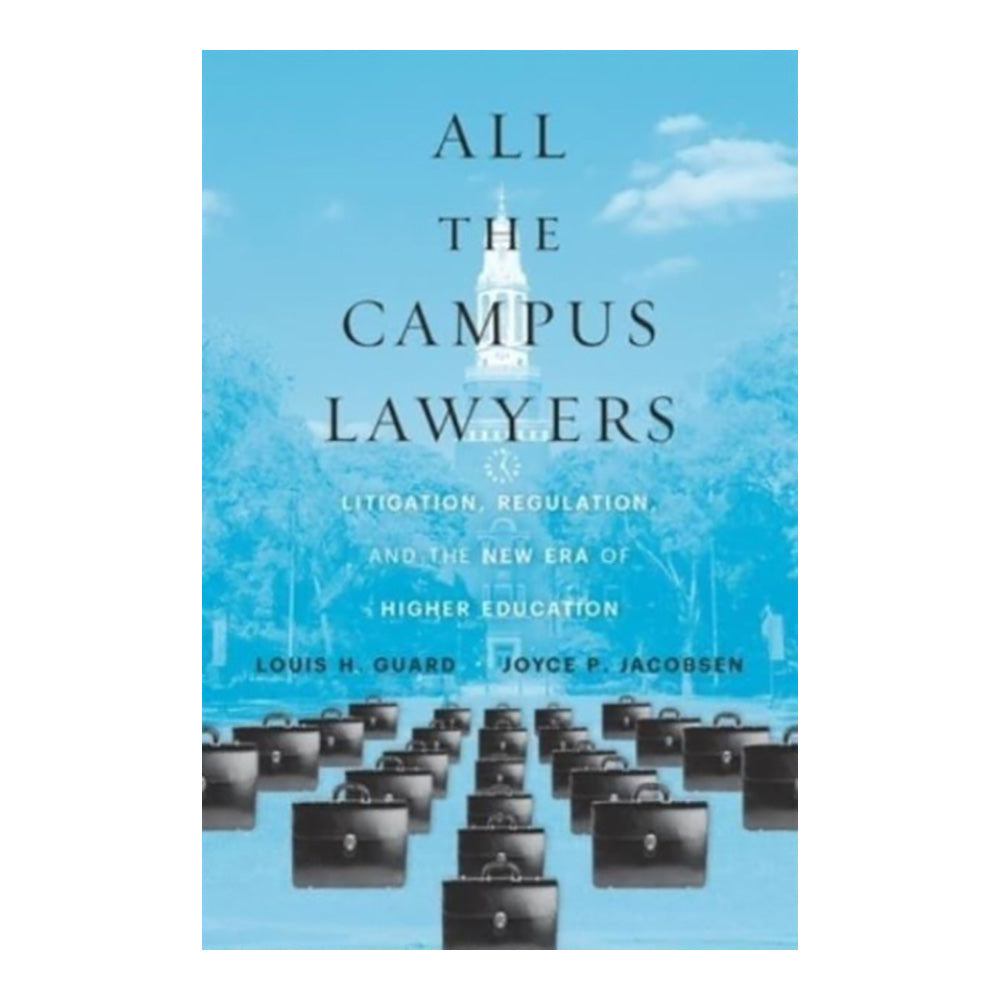 All the Campus Lawyers by Louis H