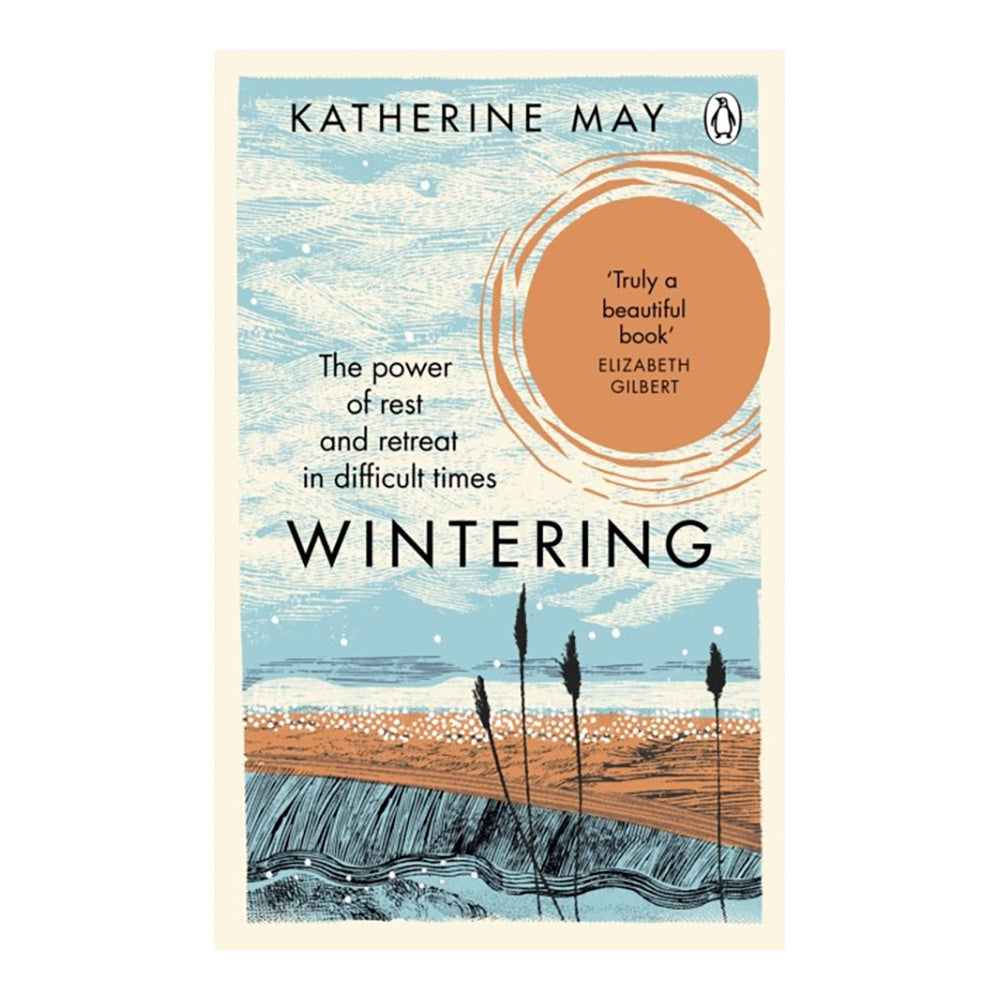 Wintering by Katherine May