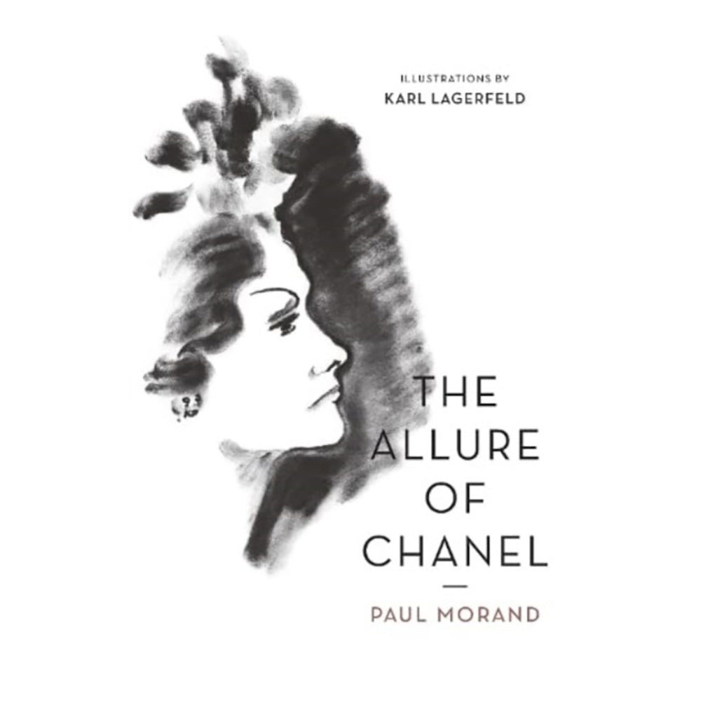 The Allure of Chanel (Illustrated Edition) by Paul Morand