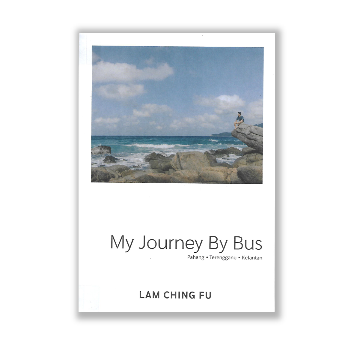 My Journey By Bus | Pahang . Terengganu . Kelantan by Lam Ching Fu