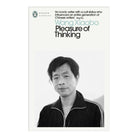 Pleasure Of Thinking by Wang Xiaobo