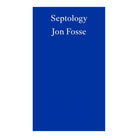 Septology by Jon Fosse