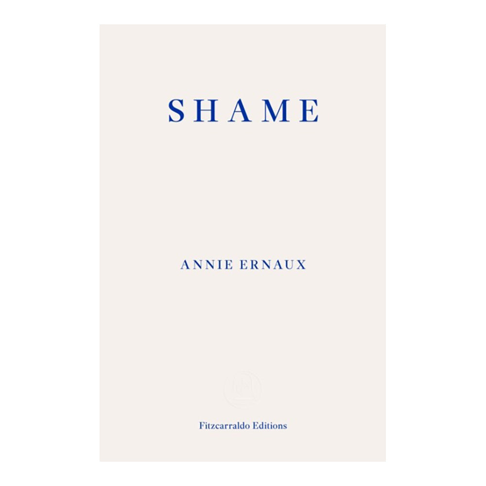 Shame by Annie Ernaux