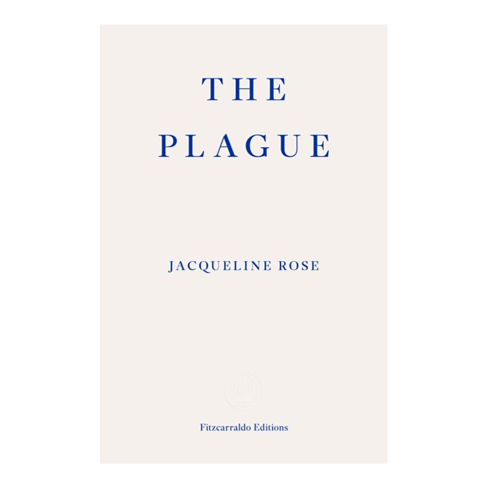 The Plague by Jacqueline Rose