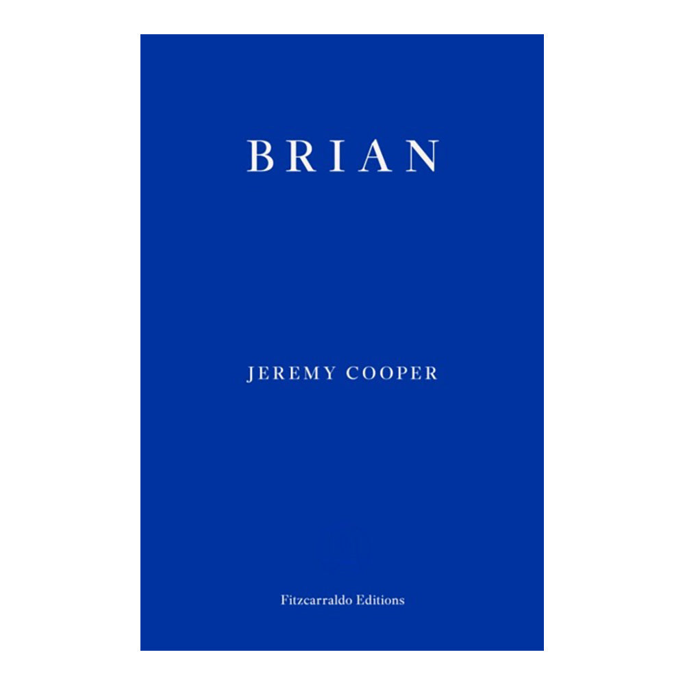 Brian by Jeremy Cooper