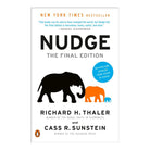 Nudge: The Final Edition by Richard H. Thaler, Cass R. Sunstein