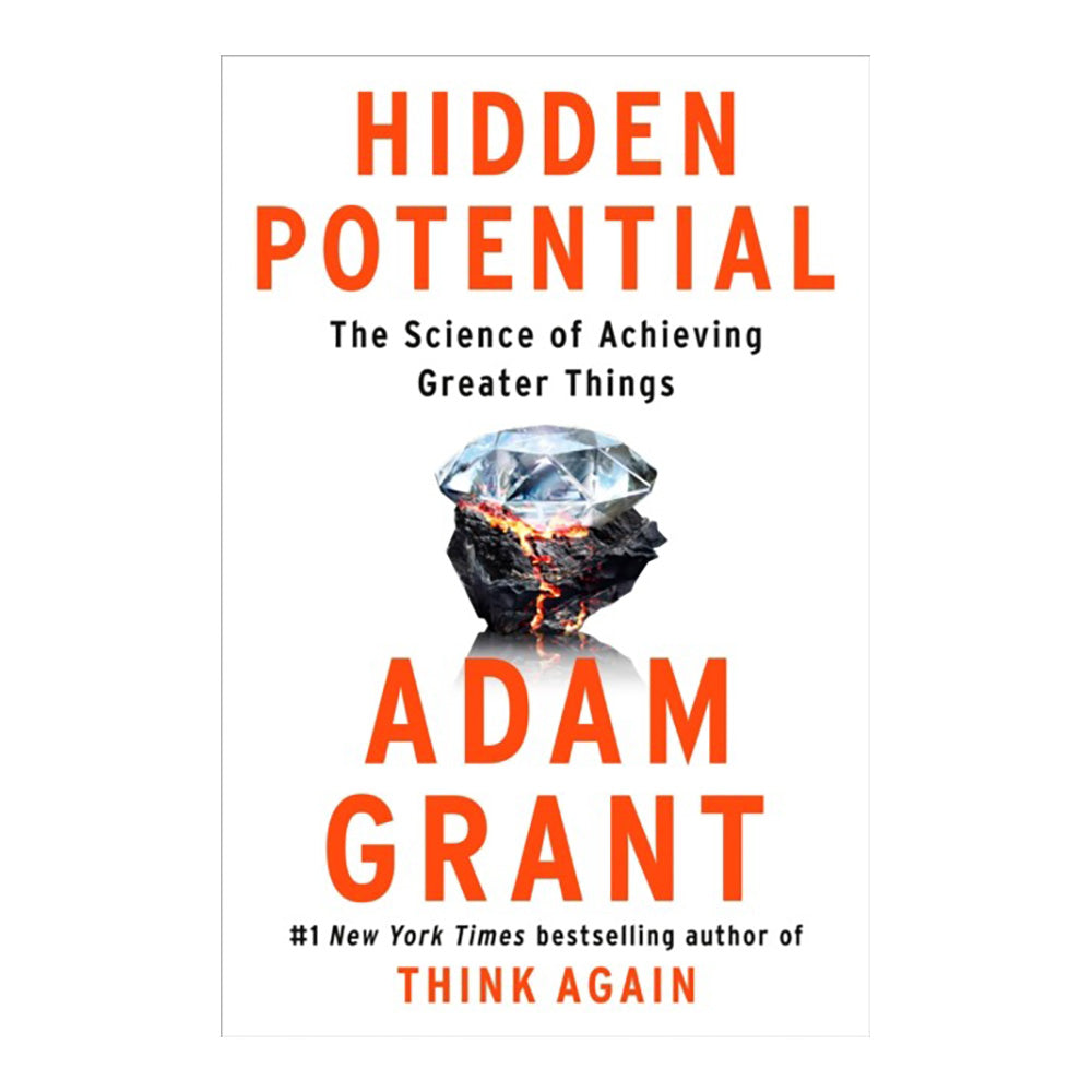 Hidden Potential by Adam Grant