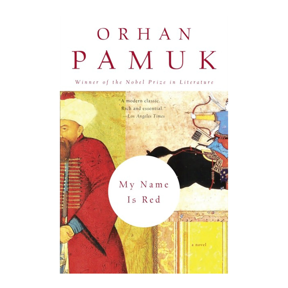 My Name Is Red by Orhan Pamuk