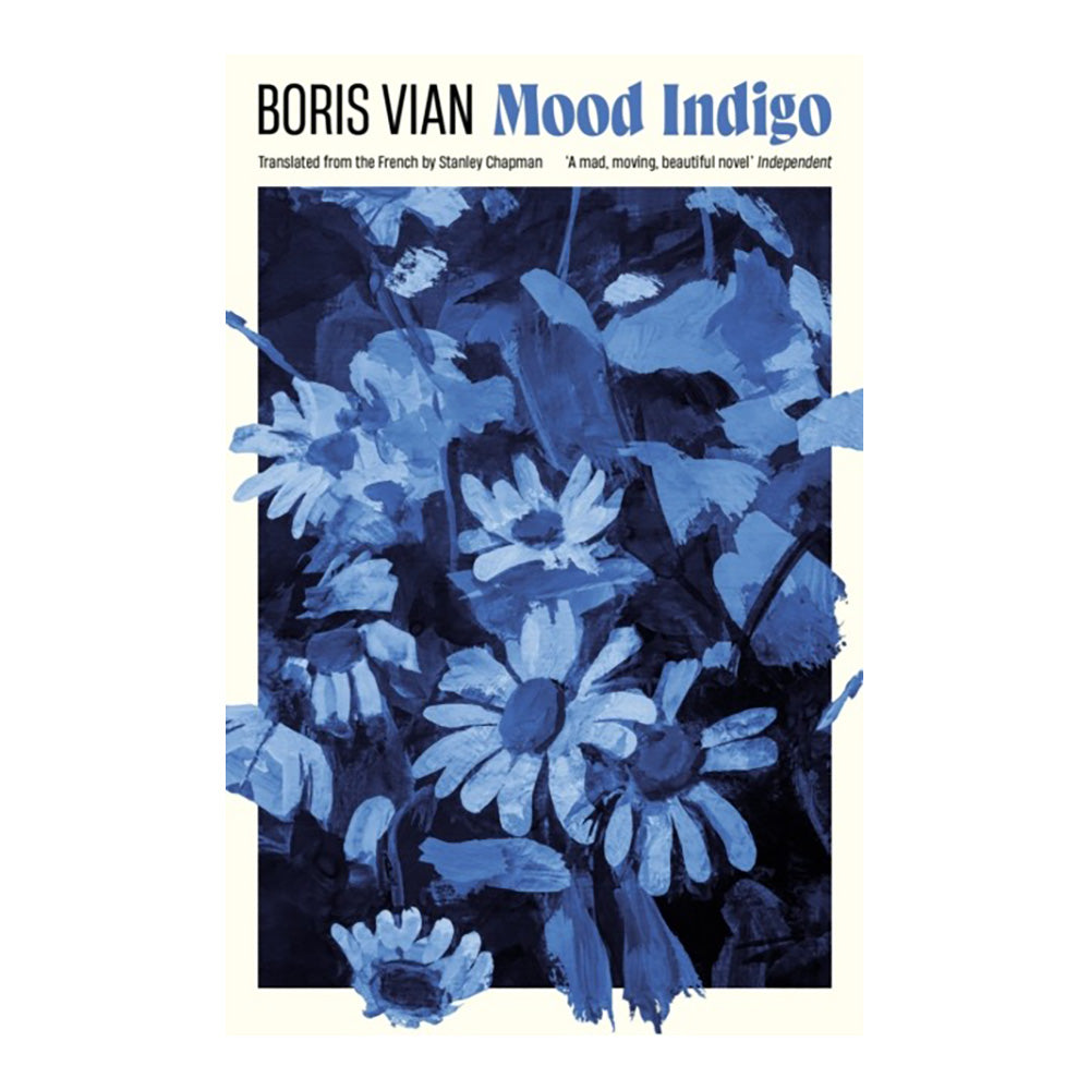 Mood Indigo by Boris Vian