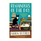 Remainders of the Day: More Diaries from The Bookshop, Wigtown by Shaun Bythell