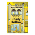 Shady Hollows by Black Juneau