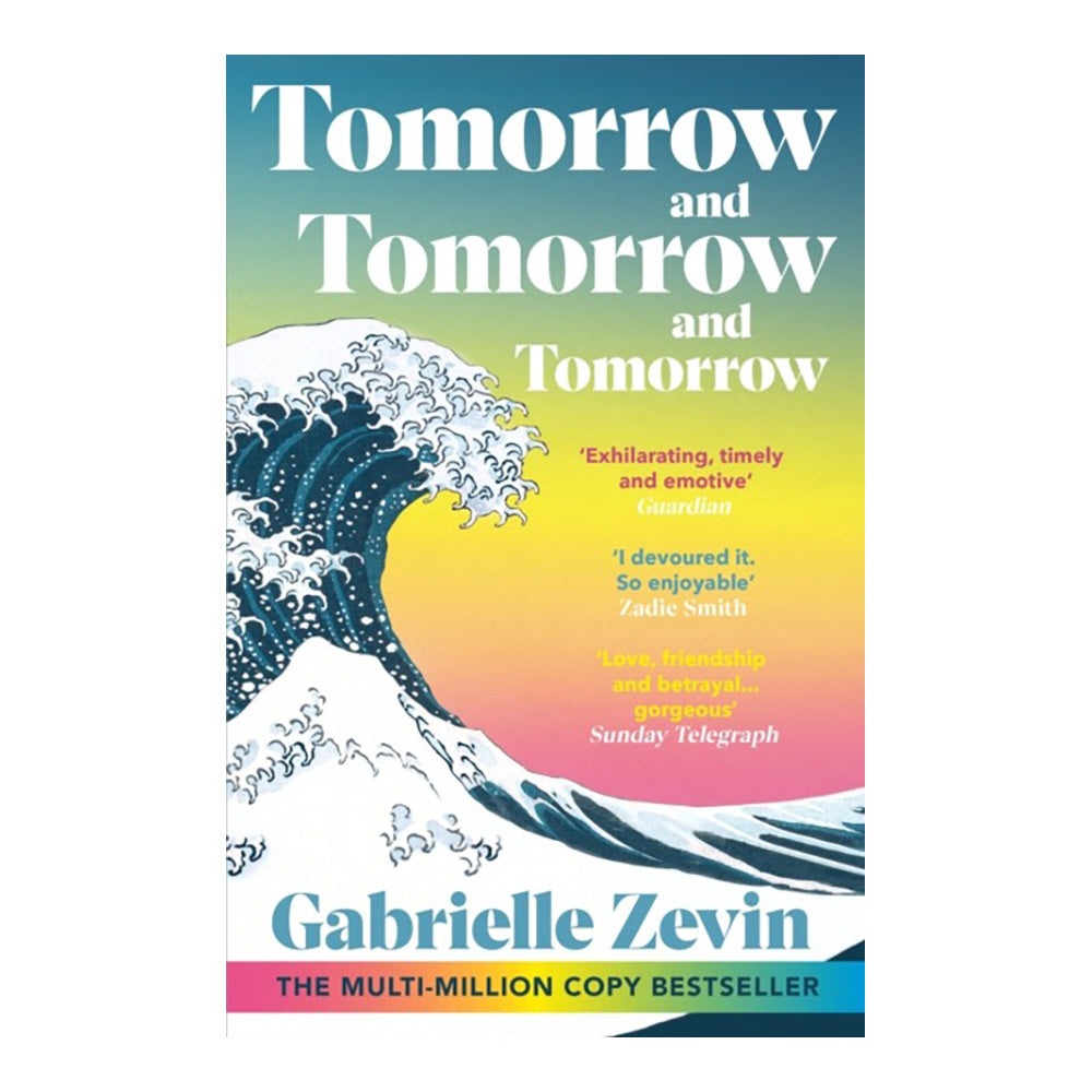 Tomorrow, and Tomorrow, and Tomorrow by Gabrielle Zevin