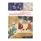 Lost Enlightenment by S. Frederick Starr