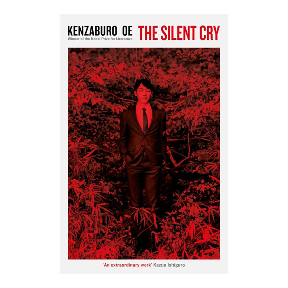 The Silent Cry by Kenzaburo Oe