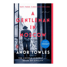 A Gentleman in Moscow by Amor Towles