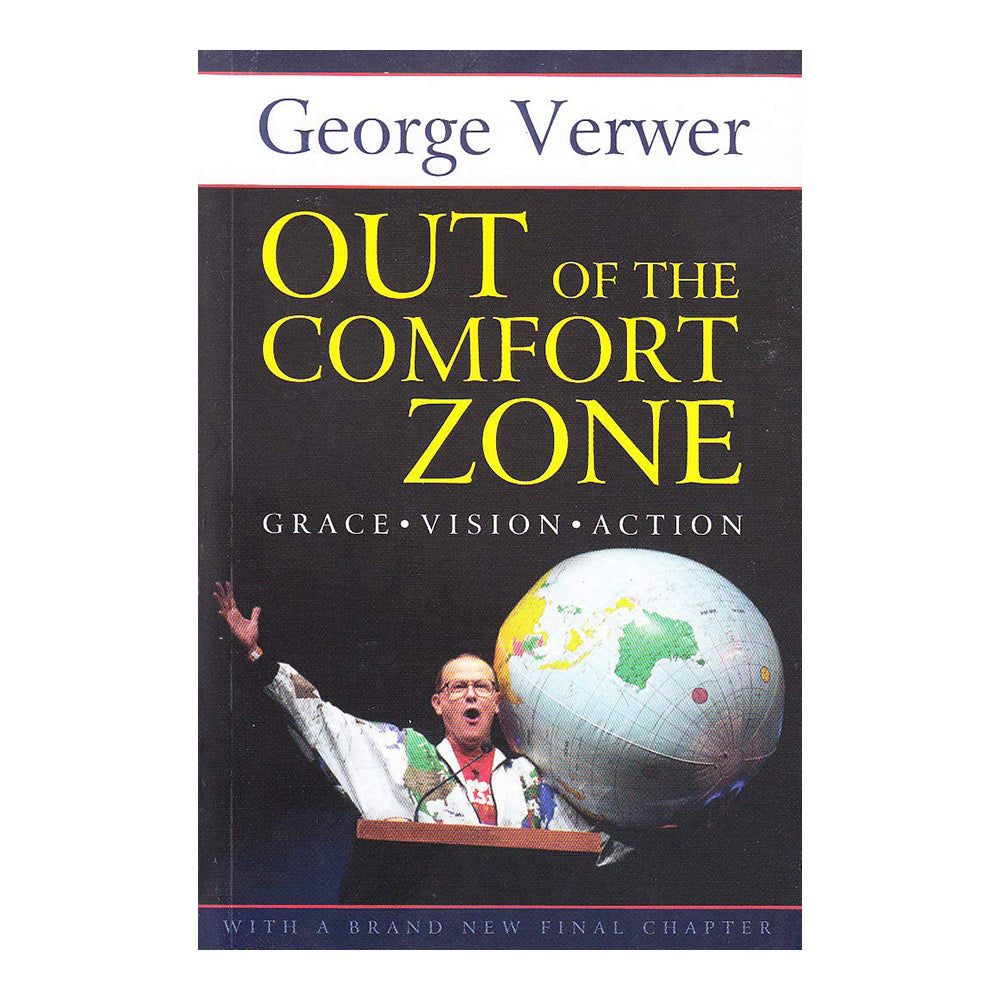 Out Of The Comfort Zone by George Verwer