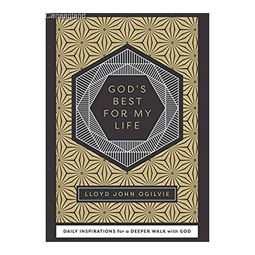 God's Best For My Life: Daily Inspirations for A Deeper Walk With God (Hardcover) by Lloyd John Ogilvie