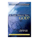 Is That Really You, God? by Loren Cunningham with Janice Rogers