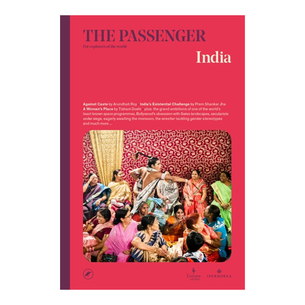 The Passenger: India by The Passenger