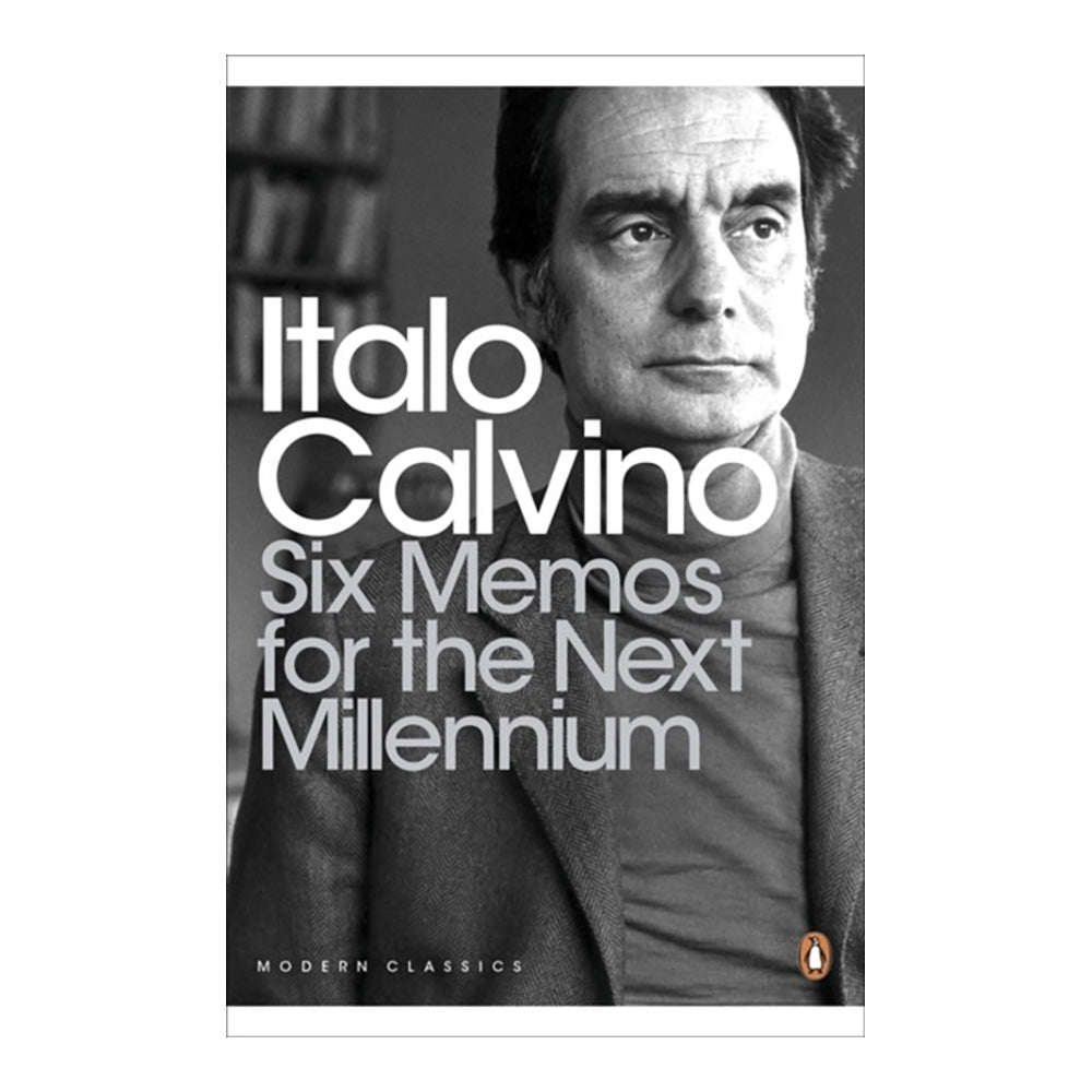 Six Memos for the Next Millennium by Italo Calvino