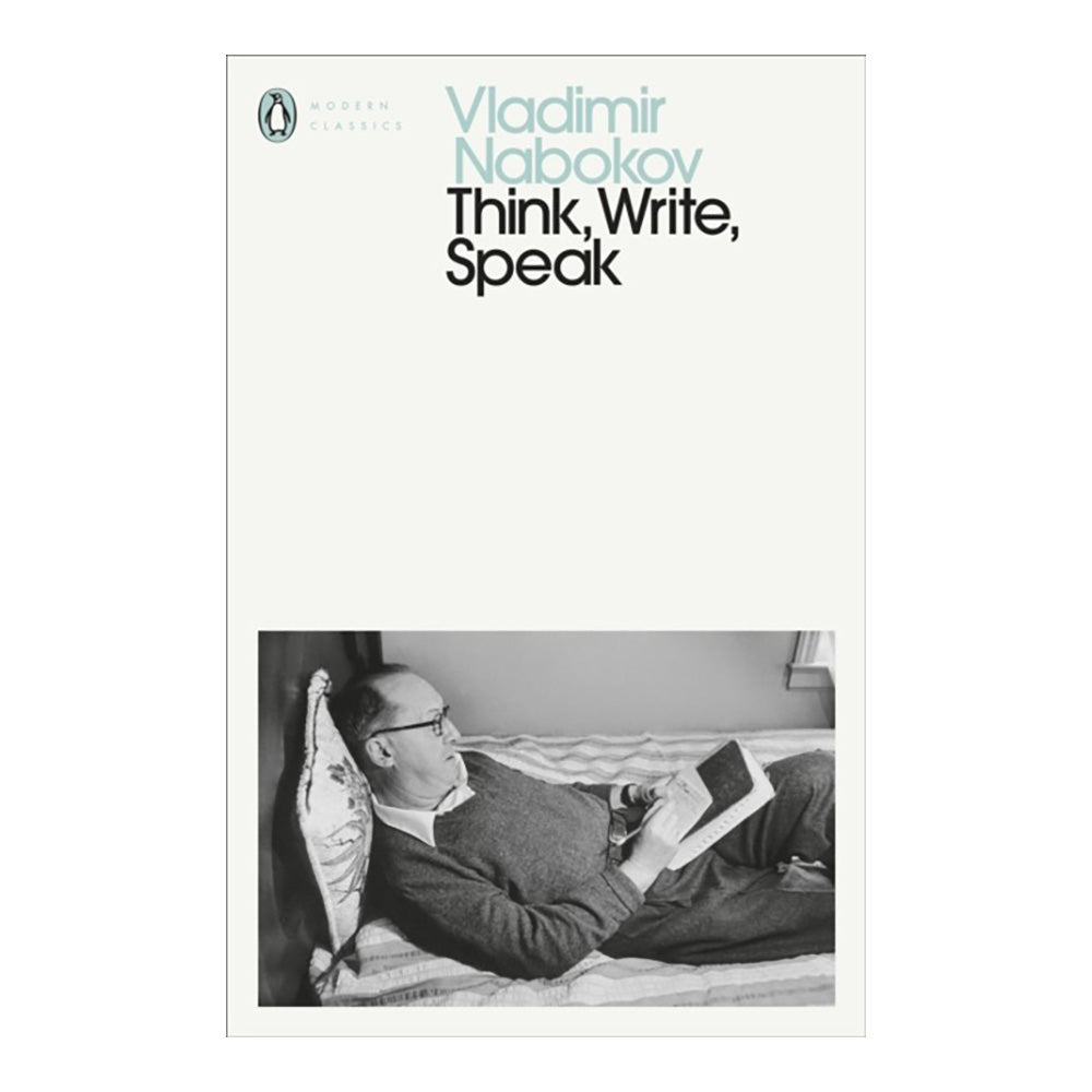 Think, Write, Speak by Vladimir Nabokov