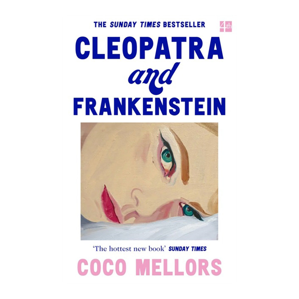 Cleopatra and Frankenstein by Coco Mellors